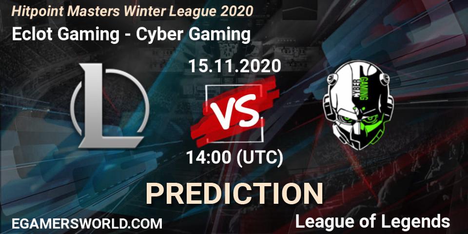 Prognose für das Spiel Eclot Gaming VS Cyber Gaming. 15.11.2020 at 14:00. LoL - Hitpoint Masters Winter League 2020