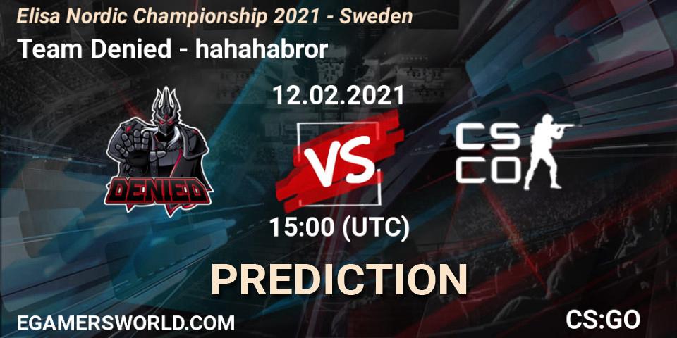 Prognose für das Spiel Team Denied VS hahahabror. 12.02.21. CS2 (CS:GO) - Elisa Nordic Championship 2021 - Sweden