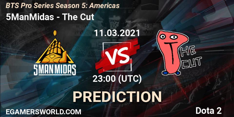 Prognose für das Spiel 5ManMidas VS The Cut. 11.03.2021 at 22:55. Dota 2 - BTS Pro Series Season 5: Americas