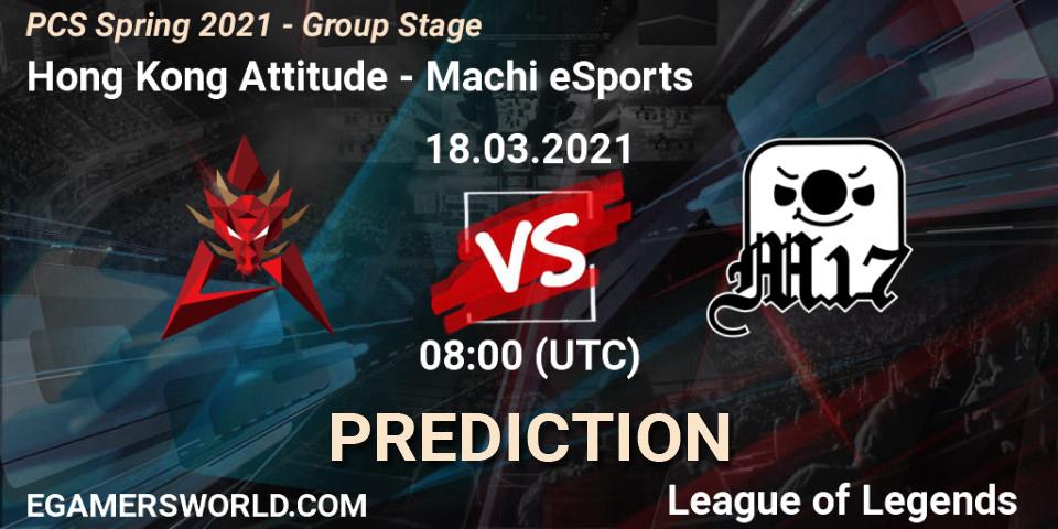 Prognose für das Spiel Hong Kong Attitude VS Machi eSports. 18.03.21. LoL - PCS Spring 2021 - Group Stage