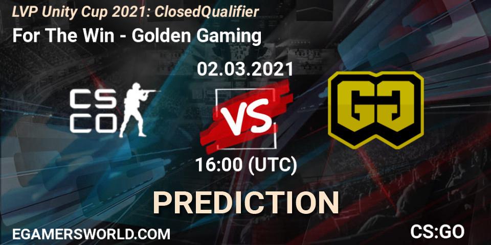Prognose für das Spiel For The Win VS Golden Gaming. 02.03.2021 at 16:00. Counter-Strike (CS2) - LVP Unity Cup Spring 2021: Closed Qualifier