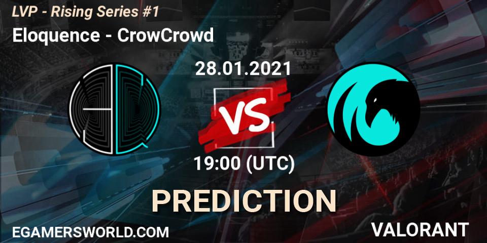 Prognose für das Spiel Eloquence VS CrowCrowd. 28.01.2021 at 19:00. VALORANT - LVP - Rising Series #1