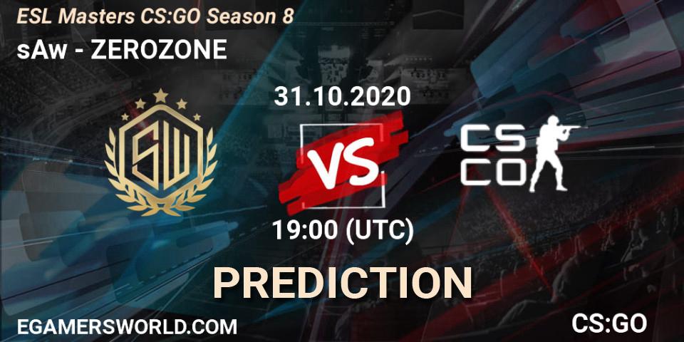 Prognose für das Spiel sAw VS ZEROZONE. 31.10.2020 at 19:50. Counter-Strike (CS2) - ESL Masters CS:GO Season 8
