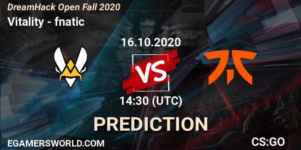 Prognose für das Spiel Vitality VS fnatic. 16.10.20. CS2 (CS:GO) - DreamHack Open Fall 2020