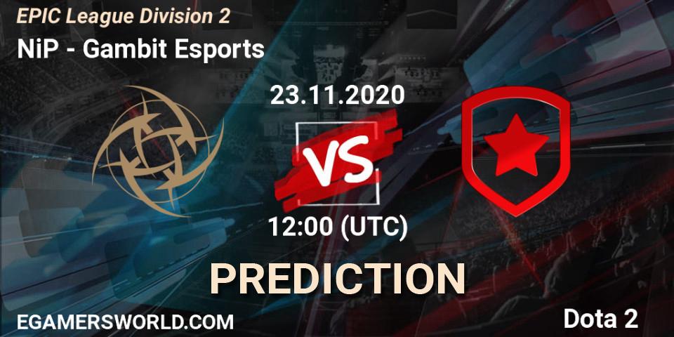 Prognose für das Spiel NiP VS Gambit Esports. 23.11.20. Dota 2 - EPIC League Division 2