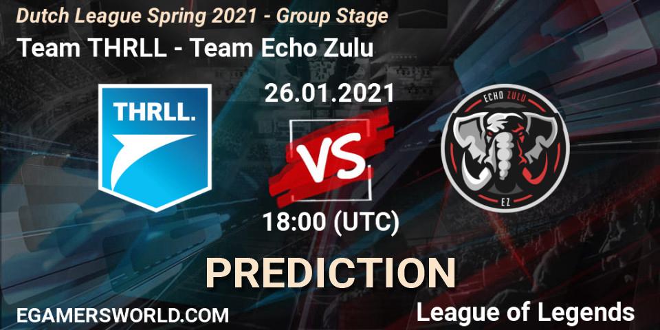 Prognose für das Spiel Team THRLL VS Team Echo Zulu. 26.01.2021 at 18:00. LoL - Dutch League Spring 2021 - Group Stage