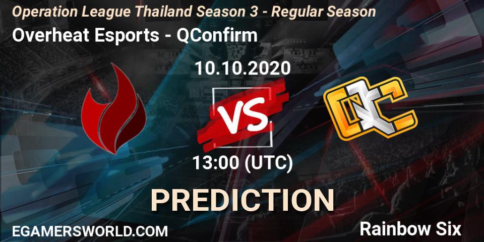Prognose für das Spiel Overheat Esports VS QConfirm. 10.10.2020 at 13:00. Rainbow Six - Operation League Thailand Season 3 - Regular Season