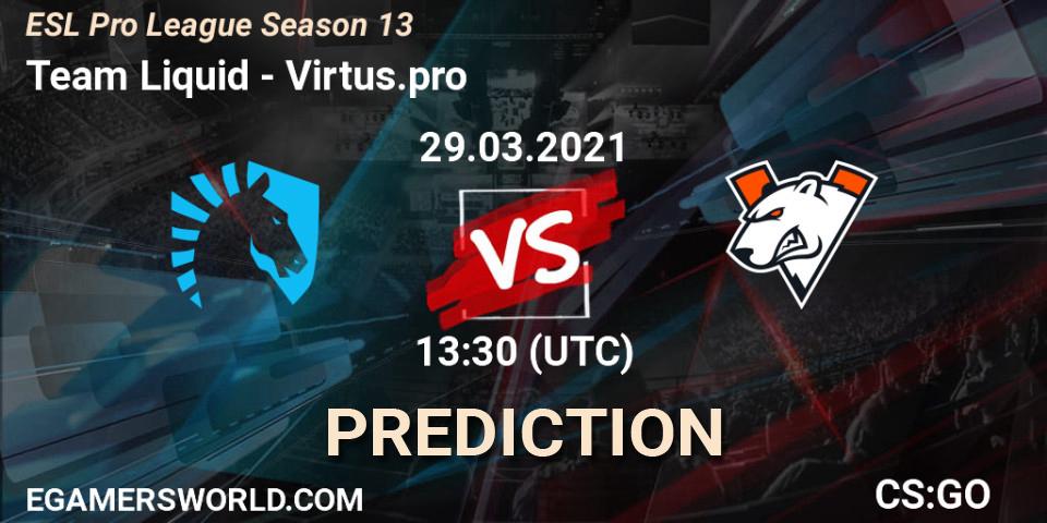 Prognose für das Spiel Team Liquid VS Virtus.pro. 29.03.2021 at 17:00. Counter-Strike (CS2) - ESL Pro League Season 13
