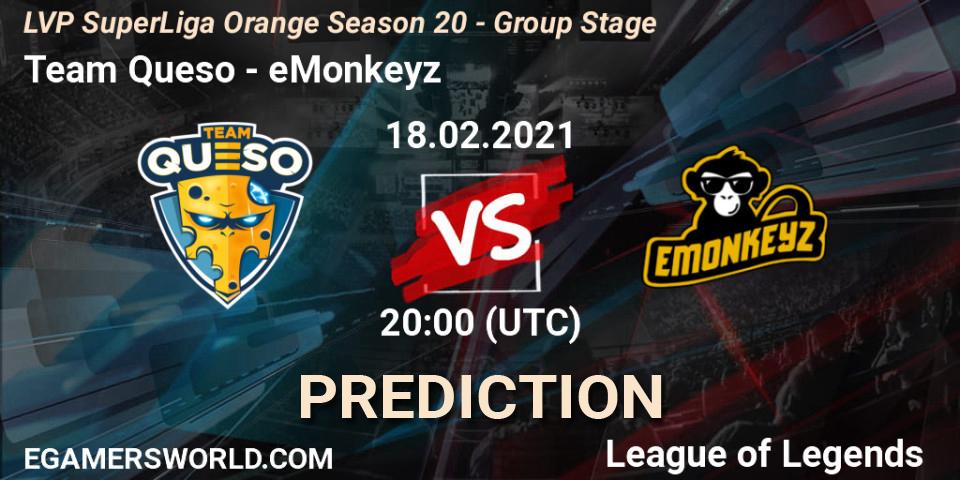 Prognose für das Spiel Team Queso VS eMonkeyz. 18.02.21. LoL - LVP SuperLiga Orange Season 20 - Group Stage