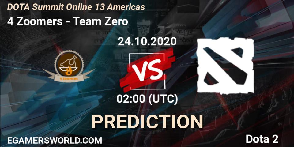 Prognose für das Spiel 4 Zoomers VS Team Zero. 24.10.2020 at 01:51. Dota 2 - DOTA Summit 13: Americas