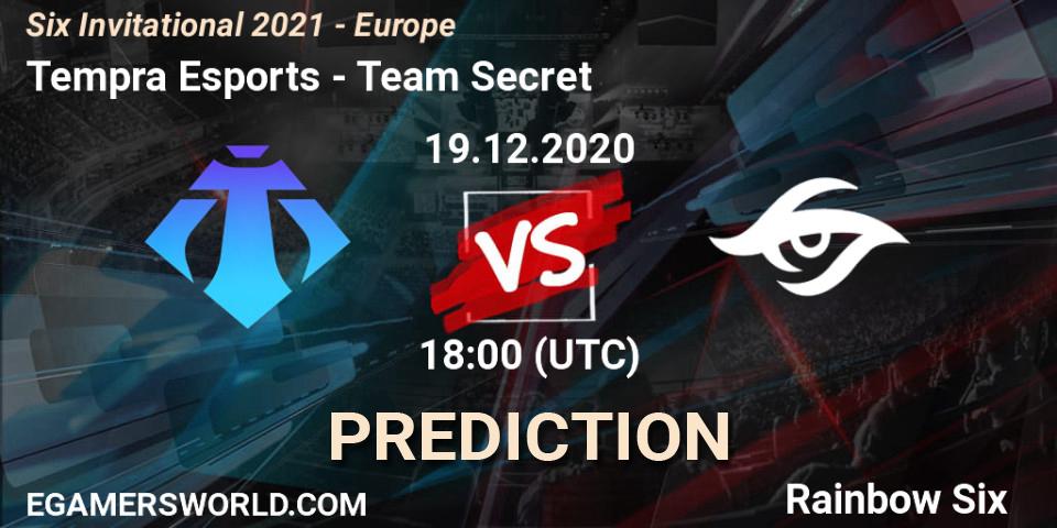 Prognose für das Spiel Tempra Esports VS Team Secret. 19.12.2020 at 18:00. Rainbow Six - Six Invitational 2021 - Europe