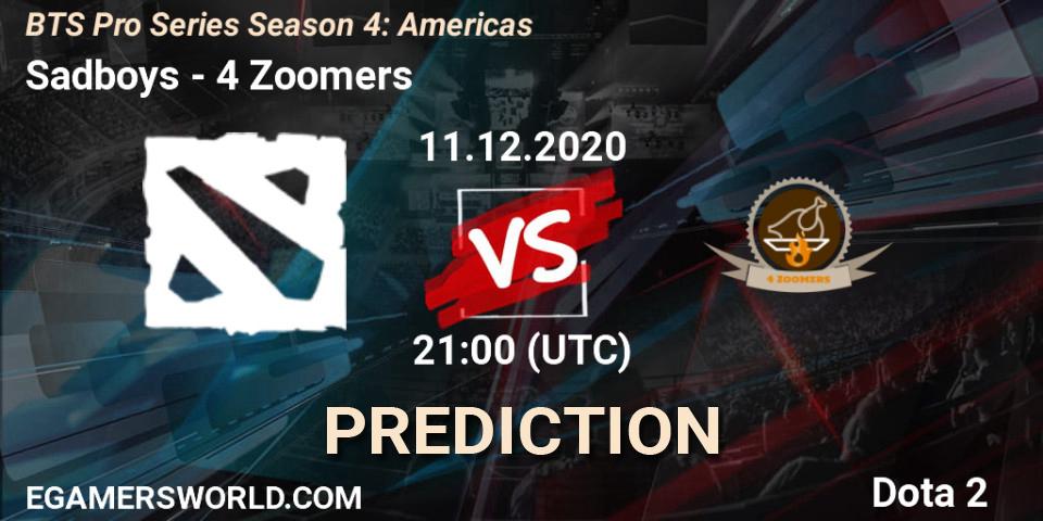 Prognose für das Spiel Sadboys VS 4 Zoomers. 11.12.2020 at 21:02. Dota 2 - BTS Pro Series Season 4: Americas