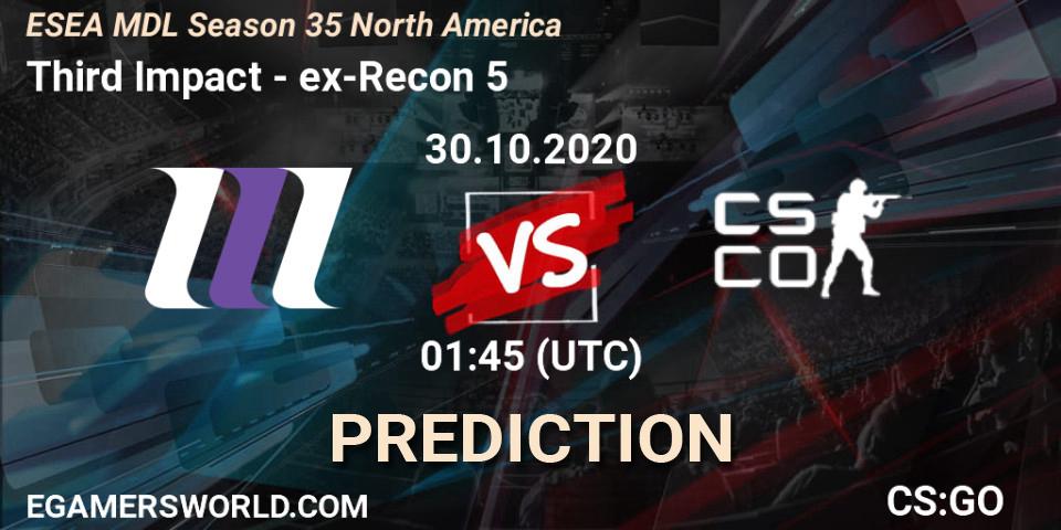 Prognose für das Spiel Third Impact VS ex-Recon 5. 30.10.2020 at 01:45. Counter-Strike (CS2) - ESEA MDL Season 35 North America