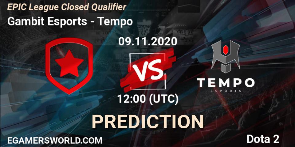Prognose für das Spiel Gambit Esports VS Tempo. 09.11.2020 at 12:43. Dota 2 - EPIC League Closed Qualifier