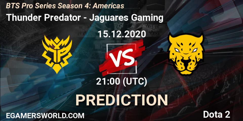 Prognose für das Spiel Thunder Predator VS Jaguares Gaming. 15.12.2020 at 21:00. Dota 2 - BTS Pro Series Season 4: Americas
