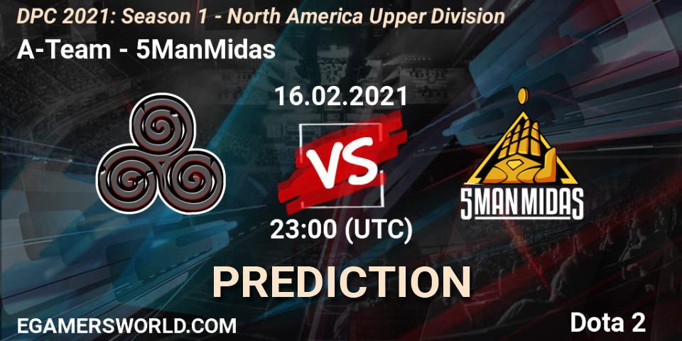 Prognose für das Spiel A-Team VS 5ManMidas. 16.02.2021 at 23:04. Dota 2 - DPC 2021: Season 1 - North America Upper Division