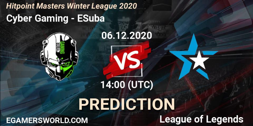 Prognose für das Spiel Cyber Gaming VS ESuba. 06.12.2020 at 14:00. LoL - Hitpoint Masters Winter League 2020