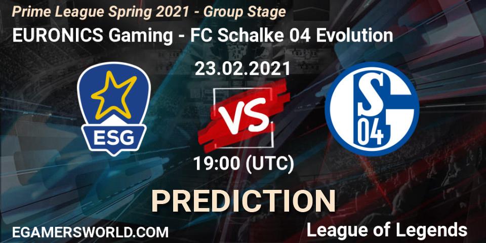 Prognose für das Spiel EURONICS Gaming VS FC Schalke 04 Evolution. 23.02.2021 at 20:00. LoL - Prime League Spring 2021 - Group Stage