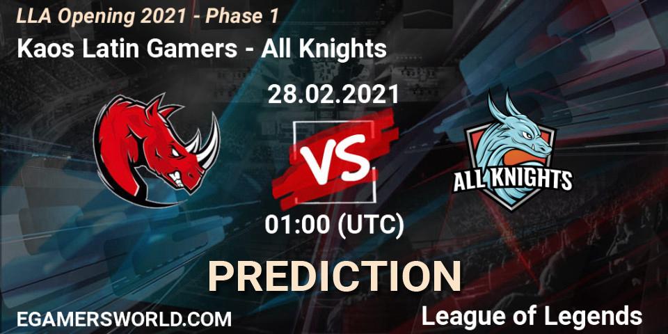 Prognose für das Spiel Kaos Latin Gamers VS All Knights. 28.02.21. LoL - LLA Opening 2021 - Phase 1