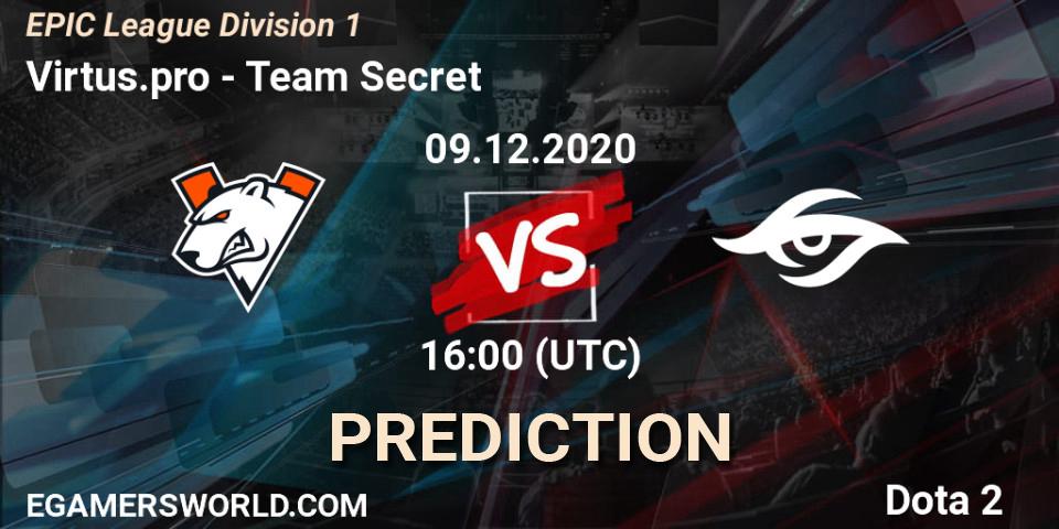 Prognose für das Spiel Virtus.pro VS Team Secret. 09.12.20. Dota 2 - EPIC League Division 1