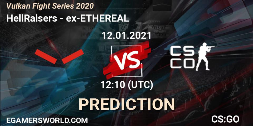 Prognose für das Spiel HellRaisers VS ex-ETHEREAL. 12.01.21. CS2 (CS:GO) - Vulkan Fight Series 2020