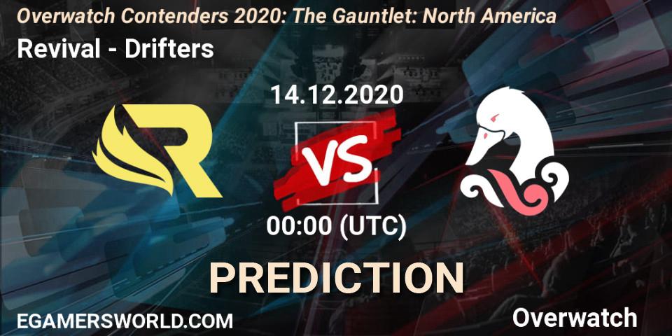 Prognose für das Spiel Revival VS Drifters. 14.12.20. Overwatch - Overwatch Contenders 2020: The Gauntlet: North America