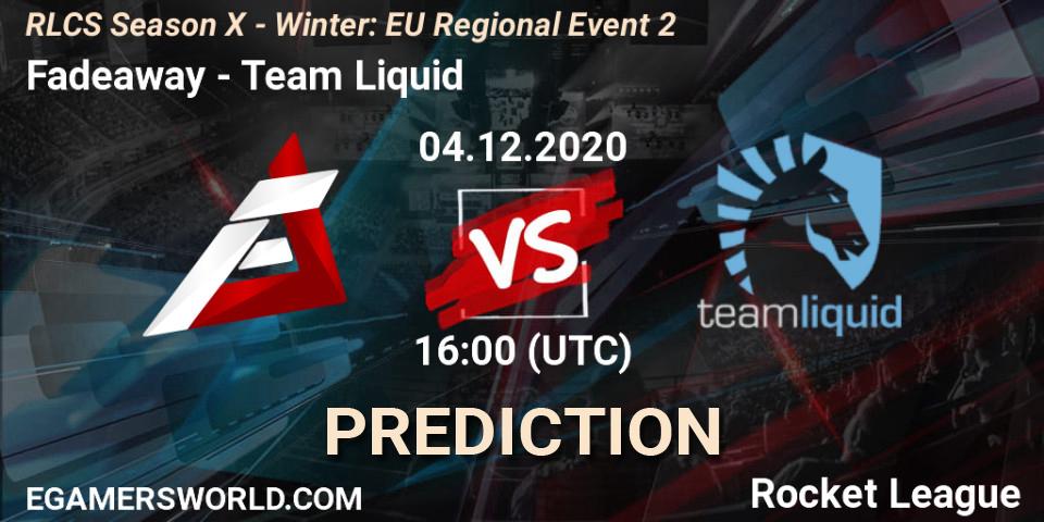 Prognose für das Spiel Fadeaway VS Team Liquid. 04.12.20. Rocket League - RLCS Season X - Winter: EU Regional Event 2