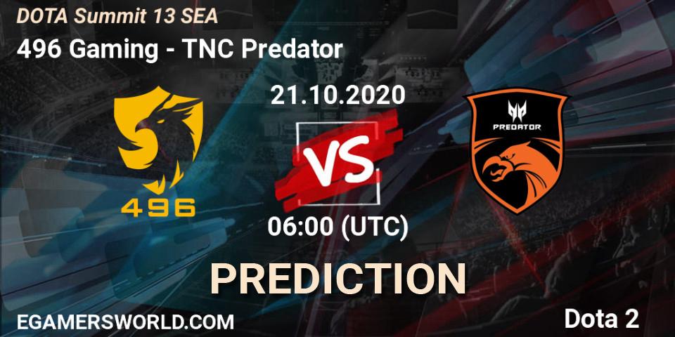 Prognose für das Spiel 496 Gaming VS TNC Predator. 21.10.20. Dota 2 - DOTA Summit 13: SEA