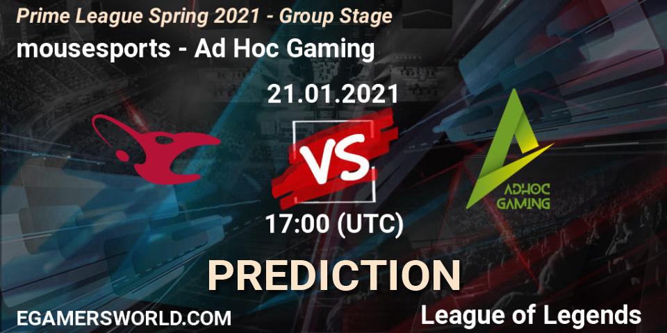 Prognose für das Spiel mousesports VS Ad Hoc Gaming. 21.01.21. LoL - Prime League Spring 2021 - Group Stage