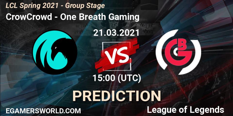 Prognose für das Spiel CrowCrowd VS One Breath Gaming. 21.03.2021 at 15:00. LoL - LCL Spring 2021 - Group Stage