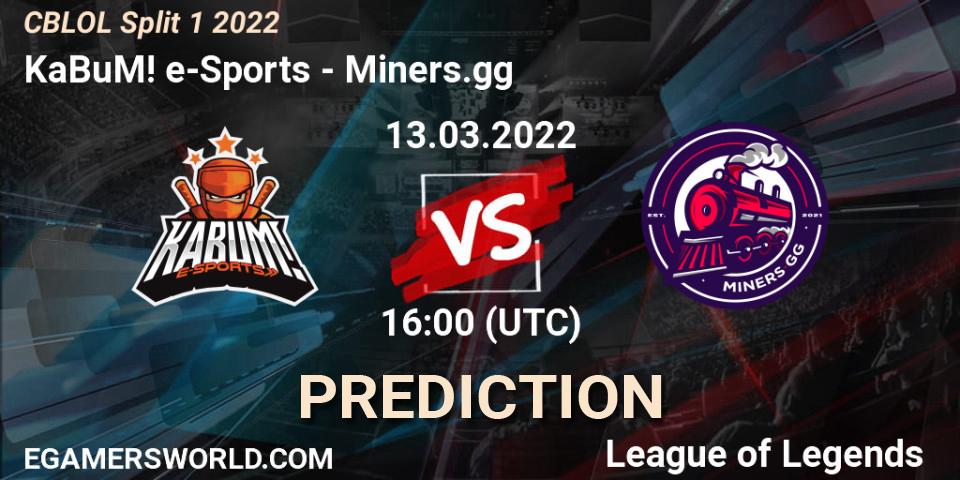 Prognose für das Spiel KaBuM! e-Sports VS Miners.gg. 13.03.2022 at 16:00. LoL - CBLOL Split 1 2022