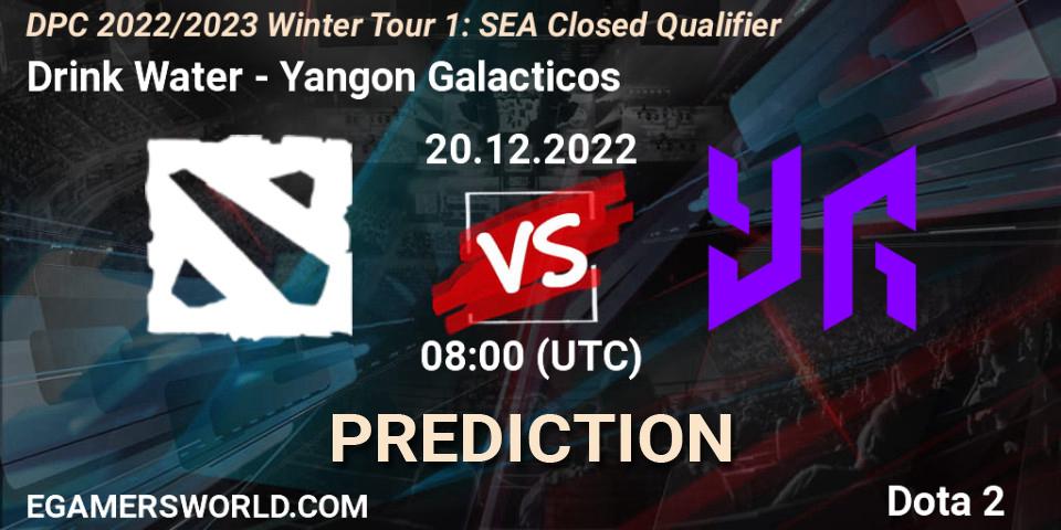 Prognose für das Spiel Drink Water VS Yangon Galacticos. 20.12.2022 at 08:01. Dota 2 - DPC 2022/2023 Winter Tour 1: SEA Closed Qualifier