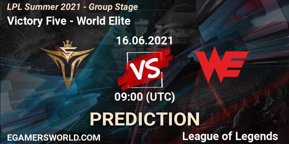 Prognose für das Spiel Victory Five VS World Elite. 16.06.2021 at 09:00. LoL - LPL Summer 2021 - Group Stage