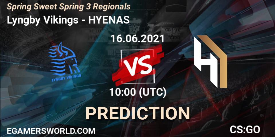 Prognose für das Spiel Lyngby Vikings VS HYENAS. 16.06.2021 at 10:00. Counter-Strike (CS2) - Spring Sweet Spring 3 Regionals