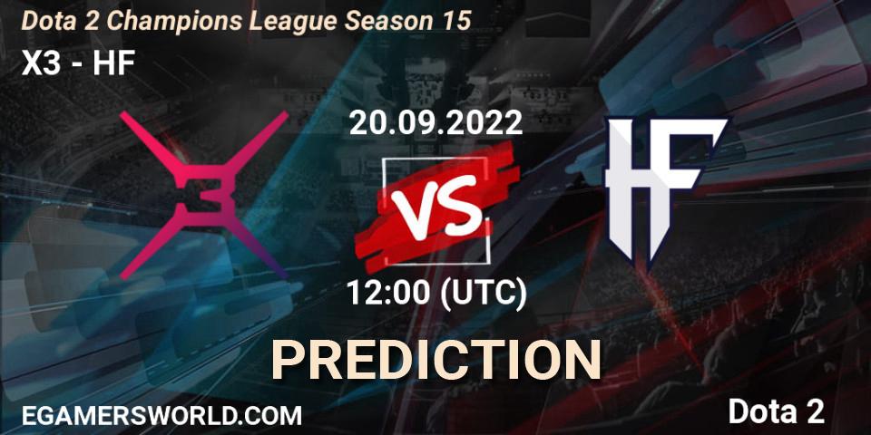 Prognose für das Spiel X3 VS HF. 20.09.22. Dota 2 - Dota 2 Champions League Season 15