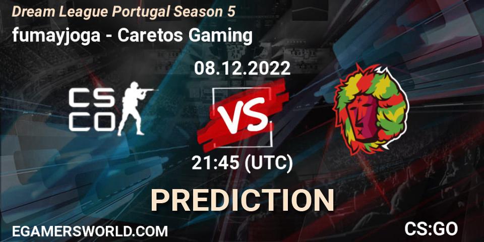 Prognose für das Spiel fumayjoga VS Caretos Gaming. 08.12.22. CS2 (CS:GO) - Dream League Portugal Season 5