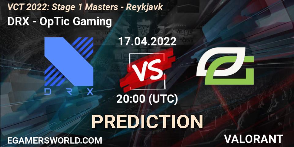 Prognose für das Spiel DRX VS OpTic Gaming. 17.04.2022 at 17:15. VALORANT - VCT 2022: Stage 1 Masters - Reykjavík