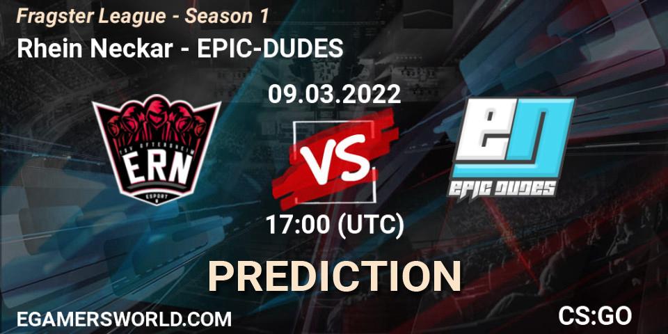 Prognose für das Spiel Rhein Neckar VS EPIC-DUDES. 09.03.2022 at 17:00. Counter-Strike (CS2) - Fragster League - Season 1