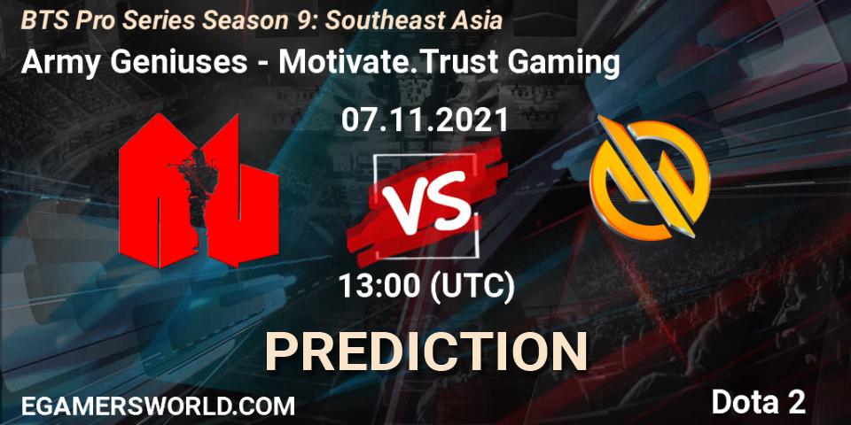 Prognose für das Spiel Army Geniuses VS Motivate.Trust Gaming. 07.11.2021 at 13:38. Dota 2 - BTS Pro Series Season 9: Southeast Asia