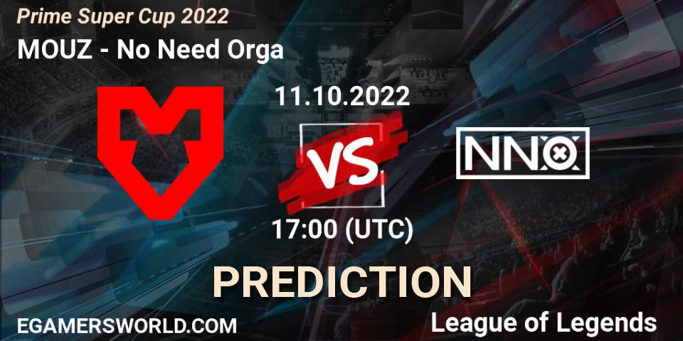 Prognose für das Spiel MOUZ VS No Need Orga. 11.10.2022 at 17:00. LoL - Prime Super Cup 2022