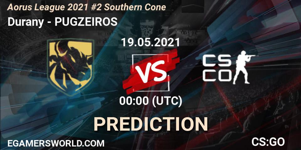 Prognose für das Spiel Durany VS PUGZEIROS. 19.05.2021 at 00:25. Counter-Strike (CS2) - Aorus League 2021 #2 Southern Cone