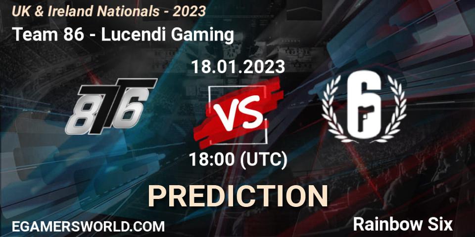 Prognose für das Spiel Team 86 VS Lucendi Gaming. 18.01.2023 at 18:00. Rainbow Six - UK & Ireland Nationals - 2023