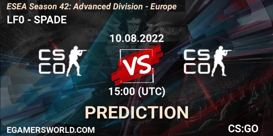 Prognose für das Spiel LF0 VS SPADE. 18.08.2022 at 16:00. Counter-Strike (CS2) - ESEA Season 42: Advanced Division - Europe