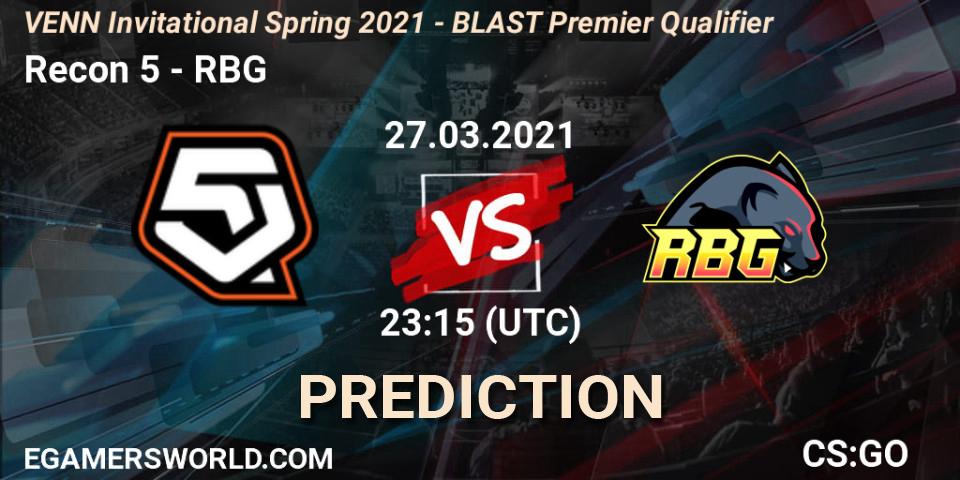 Prognose für das Spiel Recon 5 VS RBG. 28.03.2021 at 00:00. Counter-Strike (CS2) - VENN Invitational Spring 2021 - BLAST Premier Qualifier