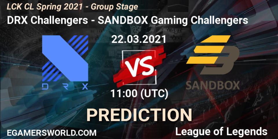 Prognose für das Spiel DRX Challengers VS SANDBOX Gaming Challengers. 22.03.2021 at 11:00. LoL - LCK CL Spring 2021 - Group Stage