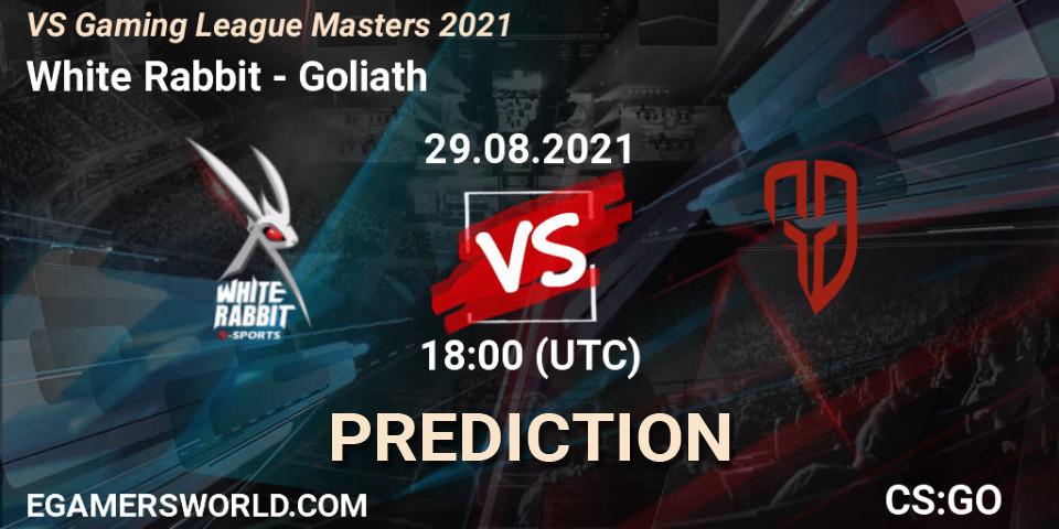 Prognose für das Spiel White Rabbit VS Goliath. 29.08.2021 at 18:30. Counter-Strike (CS2) - VS Gaming League Masters 2021
