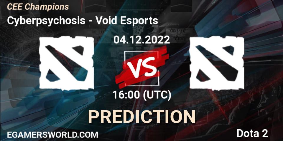 Prognose für das Spiel Cyberpsychosis VS Void Esports. 04.12.22. Dota 2 - CEE Champions