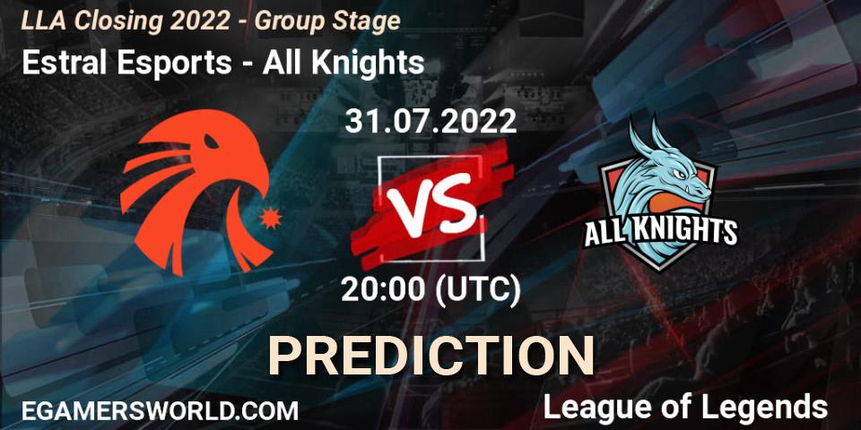 Prognose für das Spiel Estral Esports VS All Knights. 31.07.22. LoL - LLA Closing 2022 - Group Stage