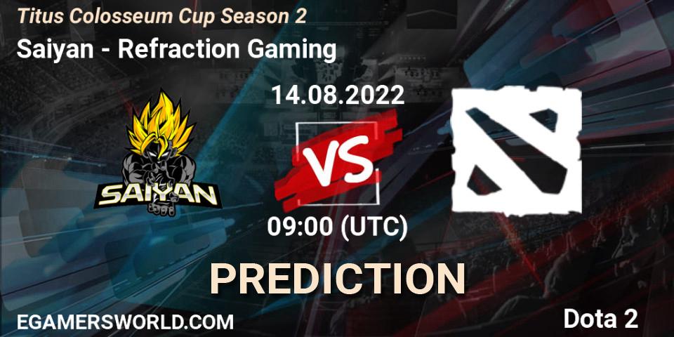 Prognose für das Spiel Saiyan VS Refraction Gaming. 10.08.2022 at 03:23. Dota 2 - Titus Colosseum Cup Season 2