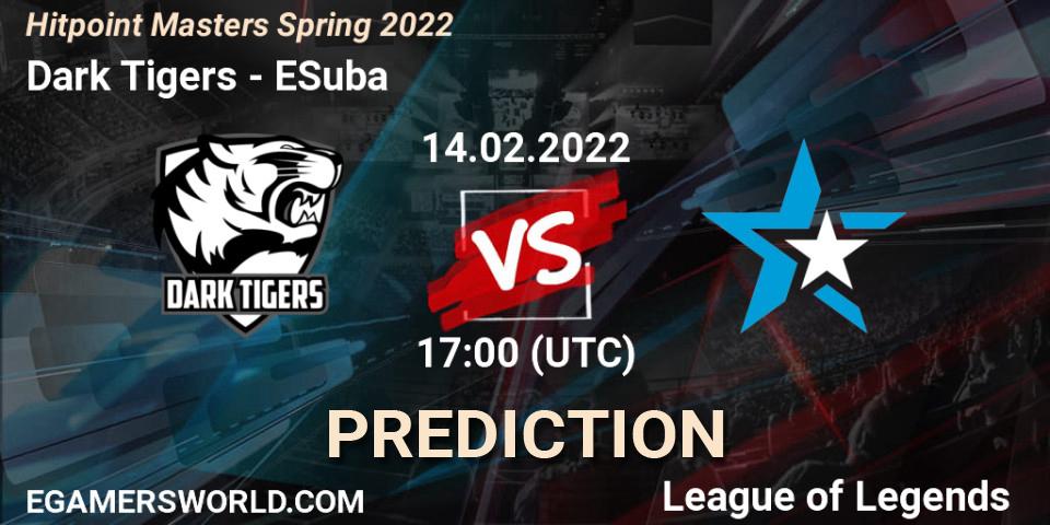 Prognose für das Spiel Dark Tigers VS ESuba. 14.02.2022 at 20:45. LoL - Hitpoint Masters Spring 2022